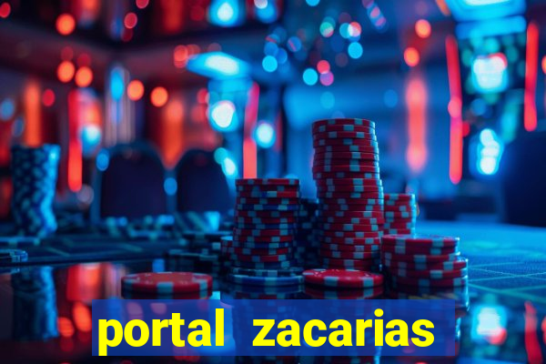 portal zacarias maior de 18